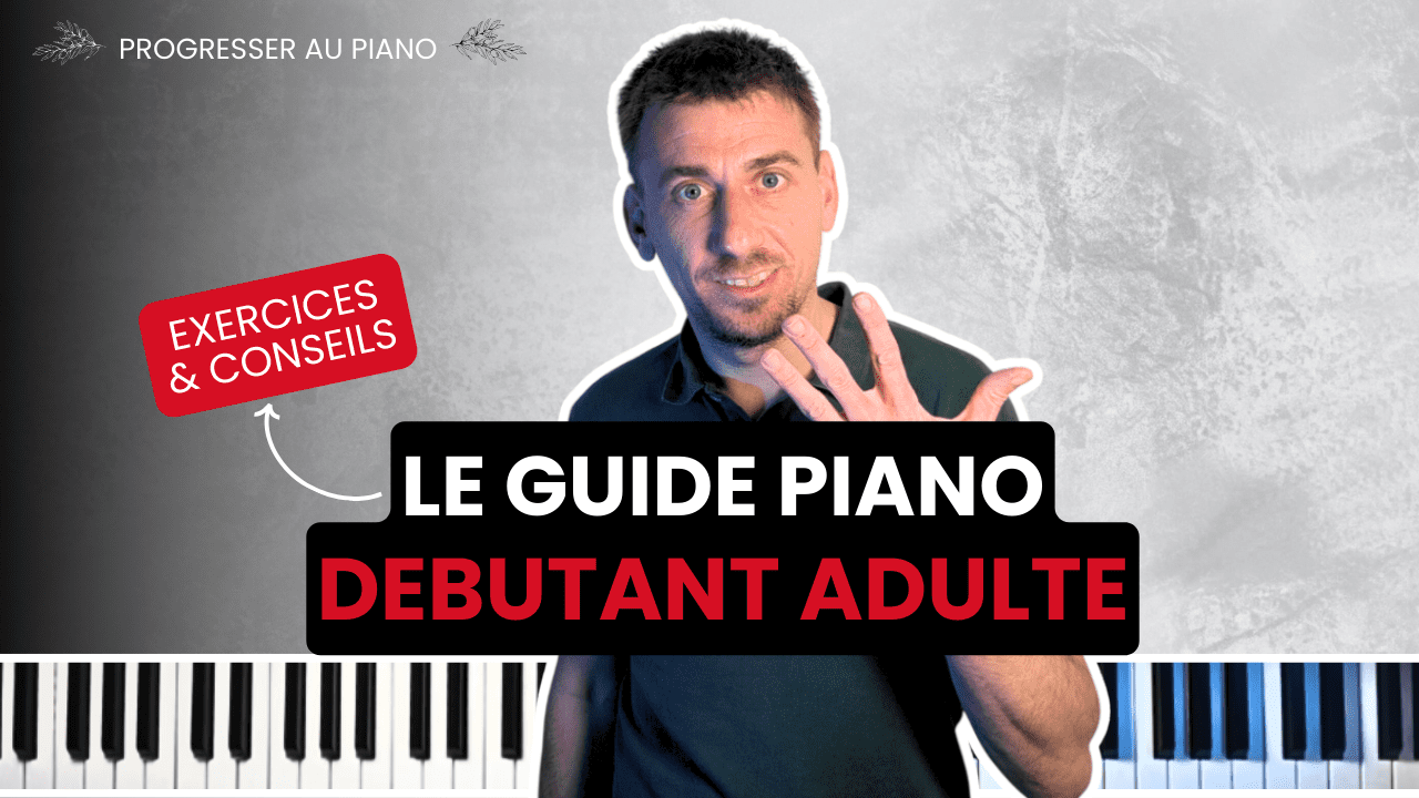 Débuter le piano adulte, la meilleure décision de ta vie